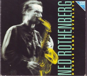 Ned Rothenberg Double Band - Overlays