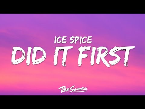 did it first by ice spice ft central cee video lyrics