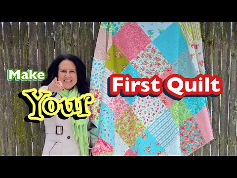Learn How To Make Your First Quilt In 2023~ Beginner Quilting ~ My First Quilt