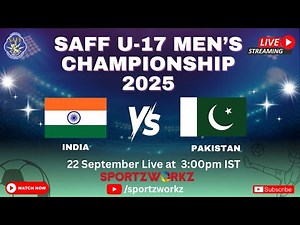 LIVE | SAFF U-17 MEN'S CHAMPIONSHIP 2025, SRI LANKA | INDIA VS PAKISTAN