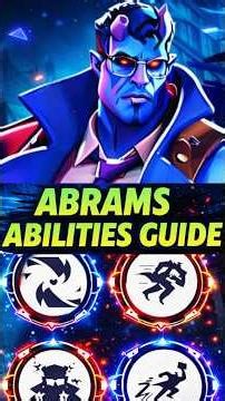 Abrams All Abilities Explained (Beginner Guide)