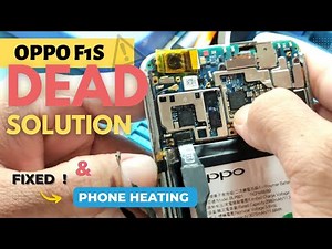 oppo f1s dead solution & phone heating fixed !