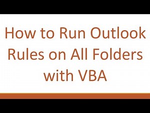 How to Run Outlook Rules on All Folders with VBA