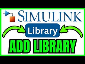 How To ADD LIBRARY In MATLAB Simulink (QUICK & EASY) 2026