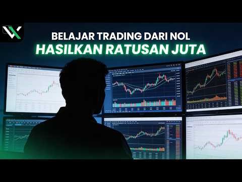 CARA AWAL MEMULAI TRADING DARI NOL! UNTUK PEMULA