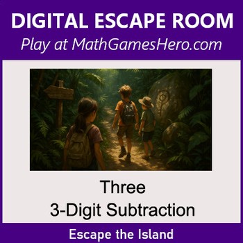 Three 3-Digit Subtraction | Digital Math Escape Room Game