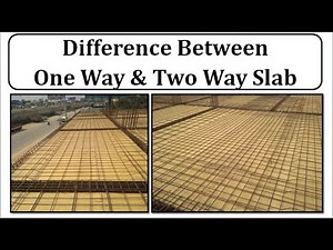 Difference Between One Way Slab and Two Way Slab || One way and Two way slab in Hindi