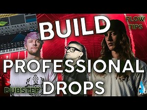 How To FLOW & SONG ARRANGEMENT 🥁 (BASS Music/DUBSTEP)