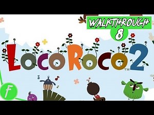 LocoRoco 2 FULL WALKTHROUGH Gameplay HD (PSP) | NO COMMENTARY | PART 8