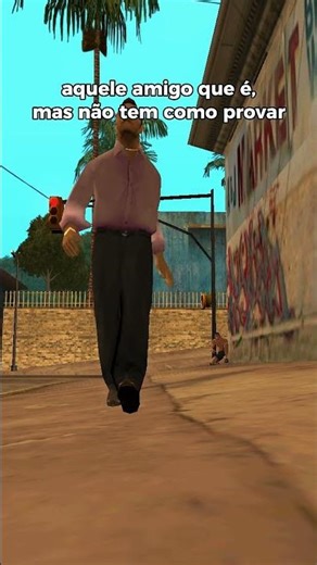AQUELE AMIGO QUE É, MAS NÃO TEM COMO PROVAR 🍆