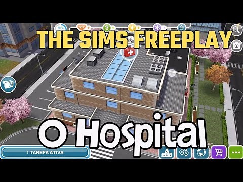 The Sims FreePlay: The Hospital and the Medical Career 🏥👩‍⚕️
