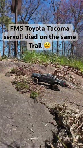 FMS Toyota Tacoma steering servo die on this trail to,￼ my luck ￼😅￼