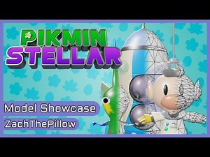 Pikmin S Model Showcase