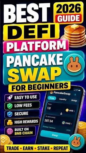 Best DeFi Platform PancakeSwap For Beginners (2026 Guide)