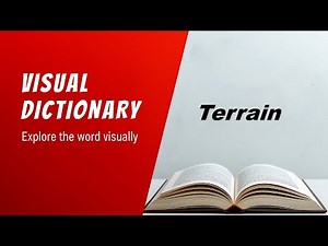 Terrain Meaning | Terrain Definition | Terrain Pronunciation | Visual Dictionary