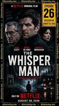 🤫 The Whisper Man | Netflix’s Chilling New Crime Thriller | Episode 26