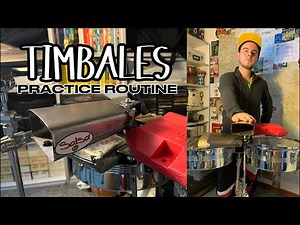Timbales: PRACTICE ROUTINE