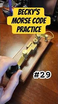 Becky's CW Practice Message #29 - N4BKY #morsecode #hamradio #CW