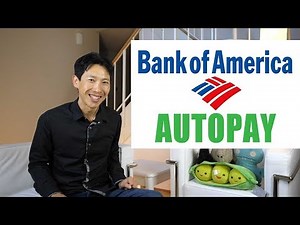 How to Setup AutoPay in Full at Bank of America