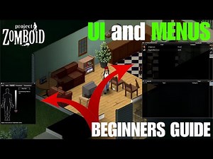 Project Zomboid: A Comprehensive Guide to Menus and UI for Beginners