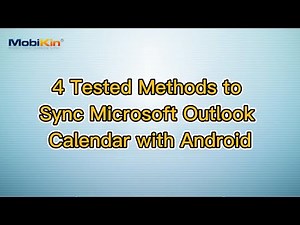 4 Tested Methods to Sync Microsoft Outlook Calendar with Android