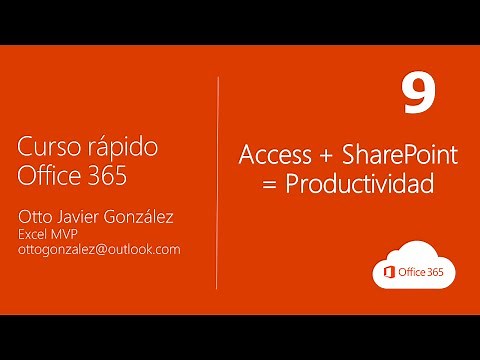 Access + SharePoint = Productividad | Office 365 #9/10