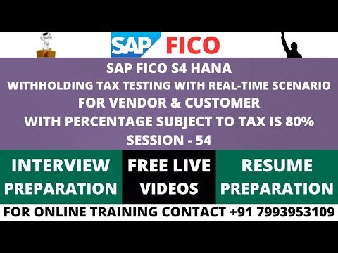 SAP FICO S4 HANA, WITHHOLDING TAX TESTING WITH REAL-TIME SCENARIO, SUBJECT TO TAX PERCENTAGE IS 80%