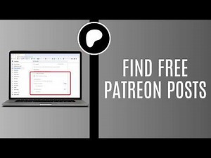 How to Find Free Patreon Posts from Your Favorite Creators (Easy Guide)