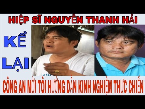 Hiệp sĩ Hải kể lại lần được công an mời hướng dẫn kinh nghiệm thực chiến