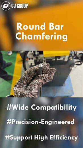 CJ Round Bar Chamfering | Automated Burr‑Free Ends