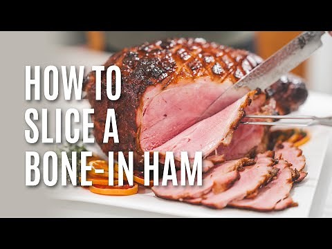 How to Slice a Bone-In Ham