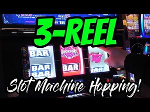Hopping 3-REEL Slot Machines at Cache Creek Casino