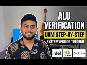 ALU Verification using UVM | Part 1 | Step-by-Step Coding Guide