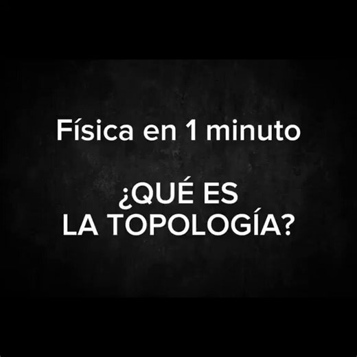 ¿Qué es la topología?