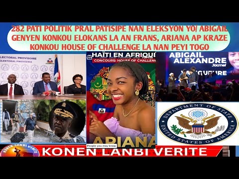 Konen Lanbi Verite 27 mas 2026:/280 pati politik pral nan Eleksyon yo/Abigail champyon an Frans.