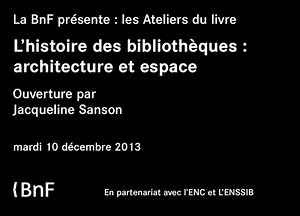 L’histoire des bibliothèques : architecture et espace