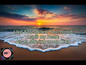 Alabaster Jar (Song by: Gateway Worship) Song with Lyrics