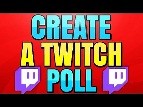 How to Create a Twitch Poll (Start, End & Delete)