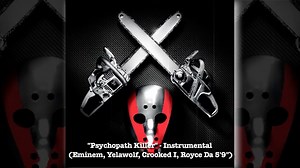 Slaughterhouse - Psychopath Killer [Instrumental](Eminem,Yelawolf,Crooked I)