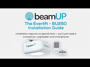 beamUP The Everlift - Garage Door Opener with Battery Backup - Installation Video (BU250)