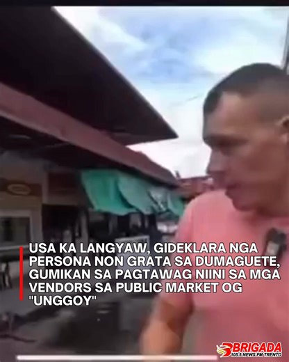 TAN-AWA| USA KA LANGYAW, GIDEKLARA NGA PERSONA NON GRATA SA DUMAGUETE, GUMIKAN SA PAGTAWAG NIINI SA MGA VENDORS SA PUBLIC MARKET OG "UNGGOY" Gideklara nga persona non grata sa siyudad sa Dumaguete kining usa ka langyaw human sa mga social media posts niini nga gikaingong nakainsulto sa mga vendors sa public market sa maong lugar gumikan sa pagtawag niini og "UNGGOY" sa mga tawo didto. Subay sa report, paga-atubangon sa Estonian national nga si Siim Roosipuu ang gi-serve kaniya nga Mission Order 