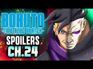 🚨🚨Kawaki EXPOSED By Jura & Boruto's MISTAKE - Boruto Two Blue Vortex Chapter 24 Spoilers!