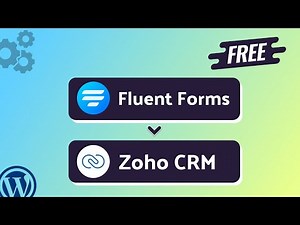 Integrating Fluent Forms with Zoho CRM | Step-by-Step Tutorial | Bit Integrations