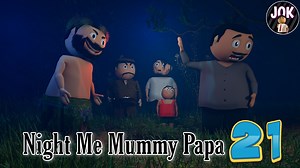 Night Me Mummy Papa Part 21 | JOK We are Making Comedy videos, desi comedy, comedy movies, funny videos, Mummy Papa 11 comedy, radhe chairman, banti comedy, paagal beta 4, Mummy Papa 5, Night Me Mummy Papa, paagal beta 6, pagal beta comedy, Mummy papa comedy, Pagal Bunty, Bunty ki video, New Jokes, Hindi Joks, night mai mammy papa, Pahla pyar, paagal beta, tiktok comedy, likee comedy, baap beta comedy, school time comedy, Pahla pyaar, mammy papa, comedy Likee videos, comedy Tiktok Video, tiktok 