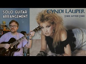 Cyndi Lauper - Time After Time | Solo Guitar Arrangement | Fingerstyle Guitar Version