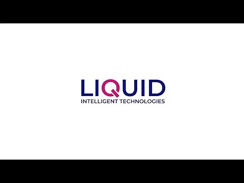 Introducing Liquid Intelligent Technologies