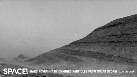 Mars Rover's Camera Hit With Charged Particles From Solar Storm