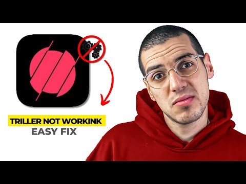 How to Fix Triller App Not Working Problem (2025 update)