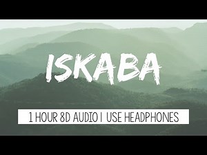Wande Coal - Iskaba | 1 Hour (Tiktok Song + Sped Up + 8D Audio)