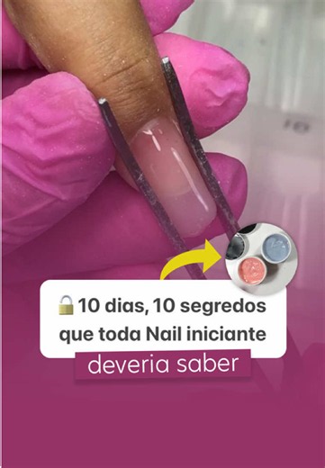 Alongamento de unhas: 10 segredos essenciais para nail designer iniciante